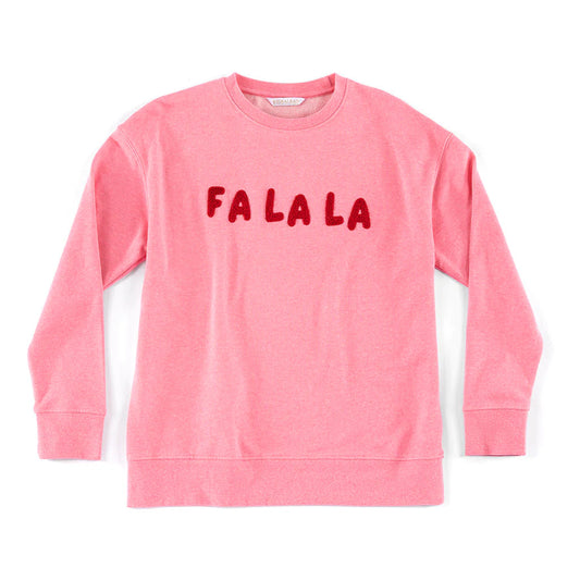 "FA LA LA" HOLIDAY SWEATSHIRT , BUBBLE GUM